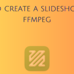 create a slideshow with ffmpeg