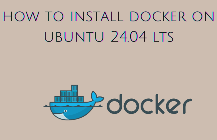 How to install Docker on Ubuntu 24.04 LTS