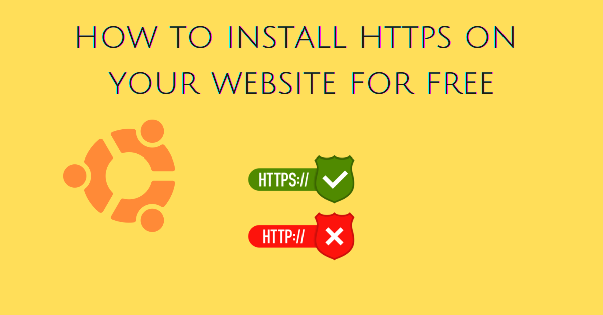 How to install HTTPS on Ubuntu server for free