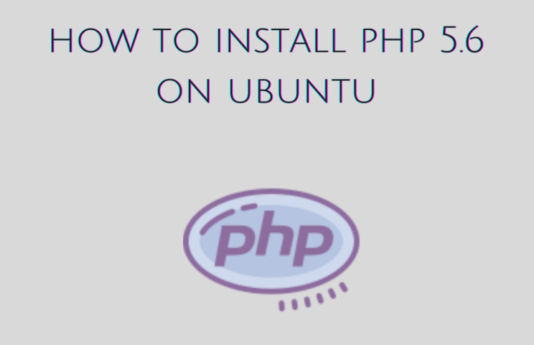 How to install PHP 5.6 on Ubuntu