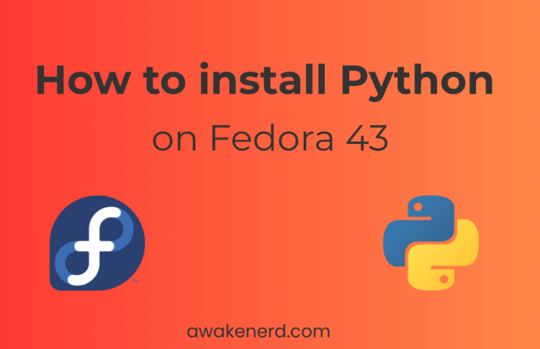 Install Python on Fedora 43