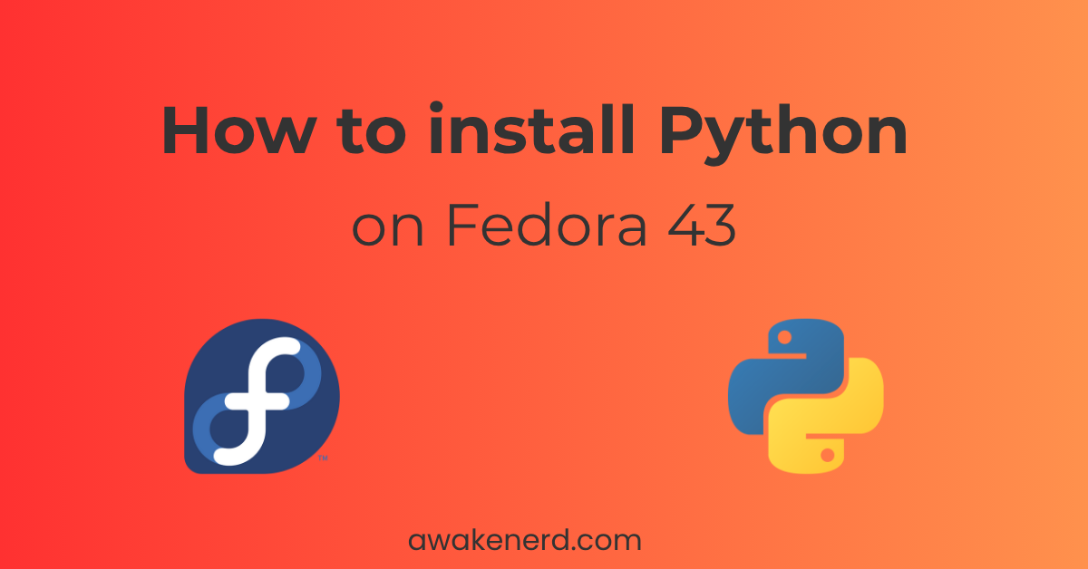 Install Python on Fedora 43