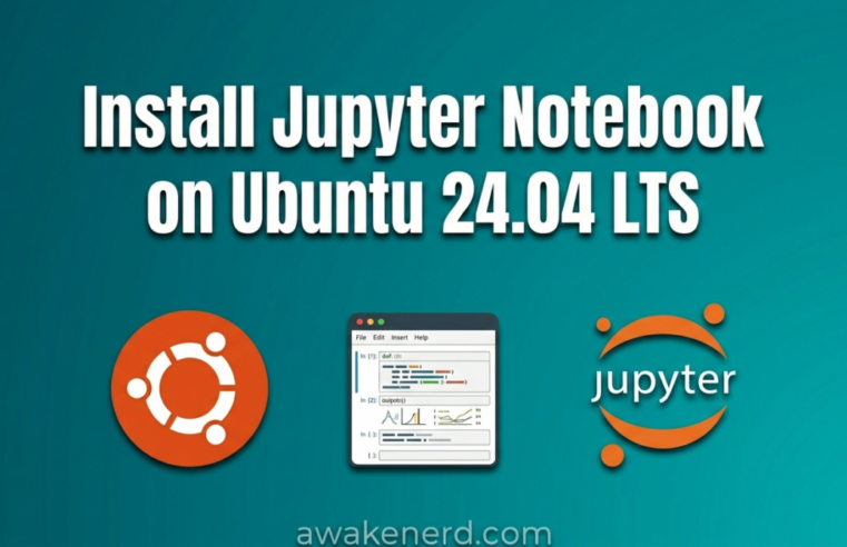 How to install Jupyter Notebook on Ubuntu 24.04 LTS (Local setup for Python beginners)